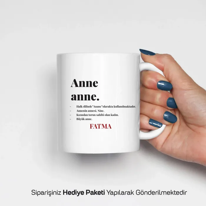 Anneanne Kelime Anlamlı Kişiye Özel İsimli Kupa Bardak