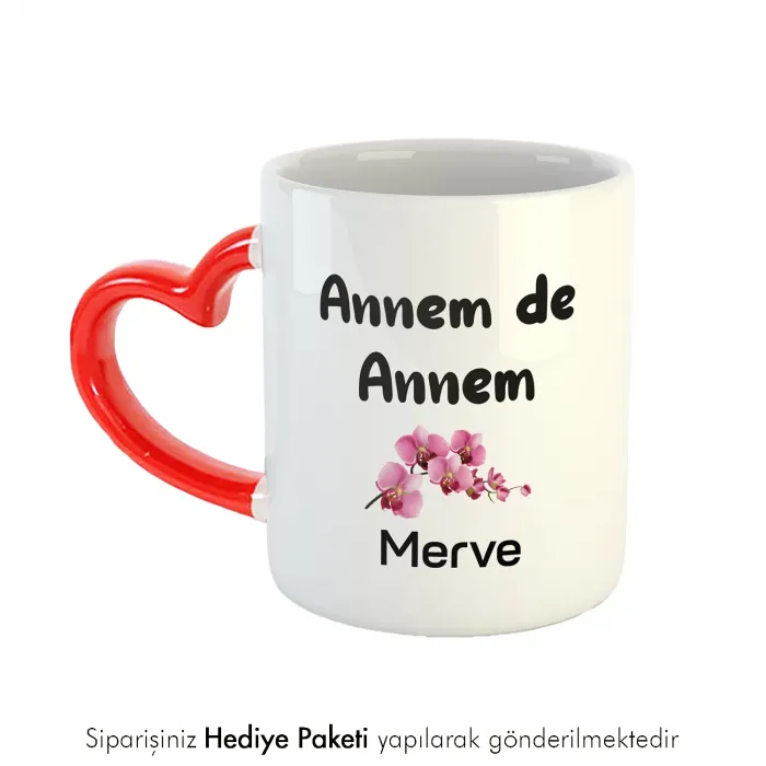 Annem De Annem Kişiye Özel İsimli Kalpli Kupa Bardak