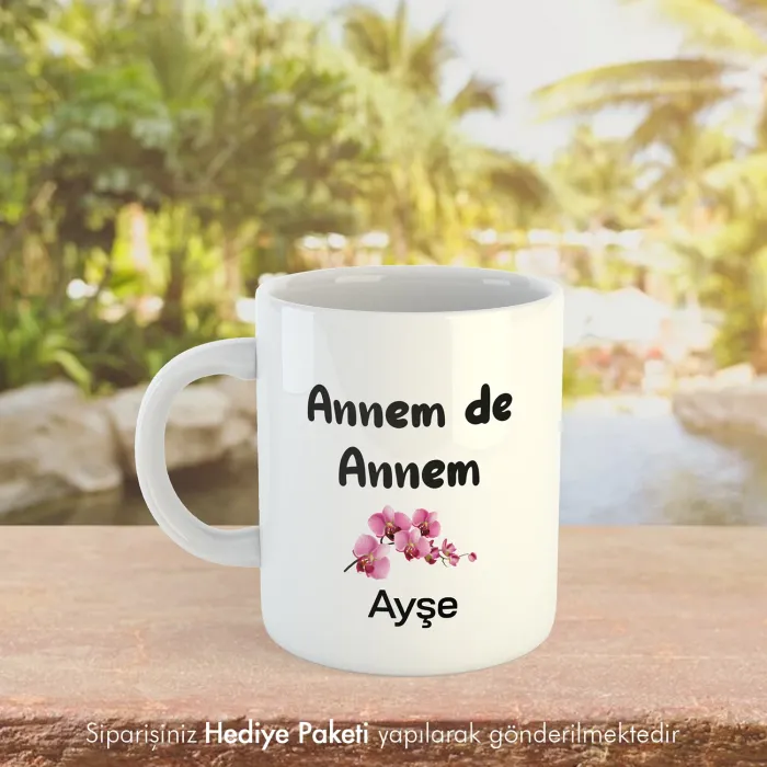 Annem De Annem Kişiye Özel İsimli Kupa Bardak