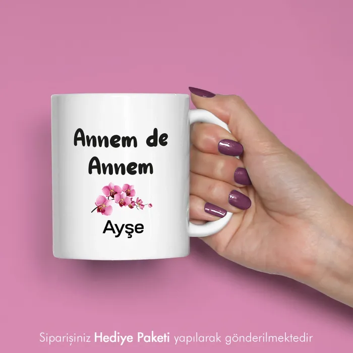 Annem De Annem Kişiye Özel İsimli Kupa Bardak