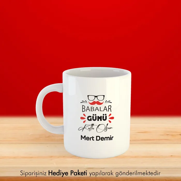 Babalar Günün Kutlu Olsun Kişiye Özel İsimli Kupa Bardak