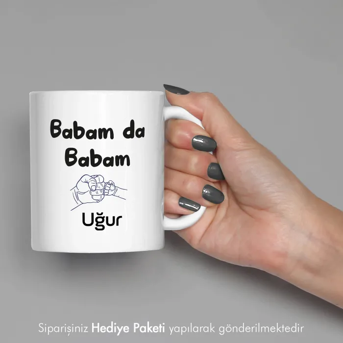 Babam Da Babam Kişiye Özel İsimli Kupa Bardak
