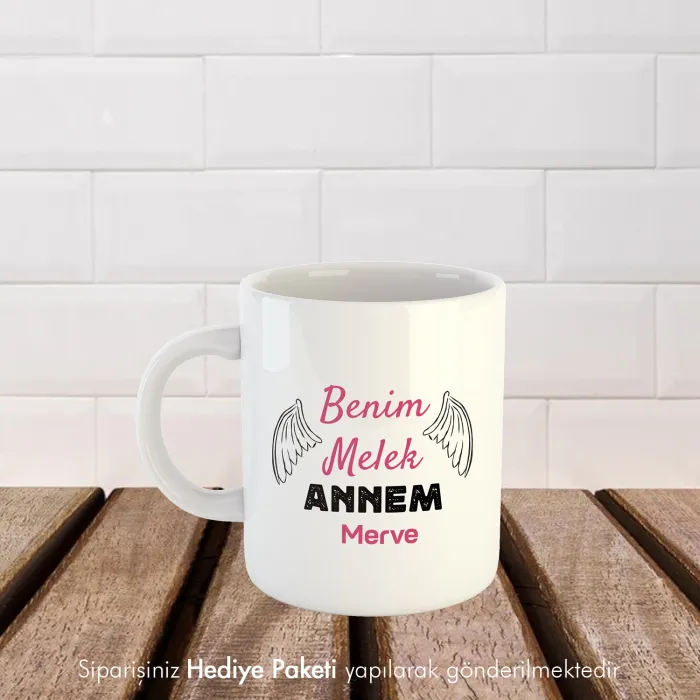 Benim Melek Annem Yazılı Kişiye Özel İsimli Kupa Bardak