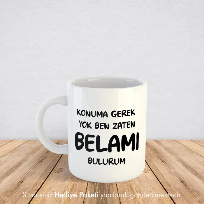 Konuma Gerek Yok Yazılı Kupa