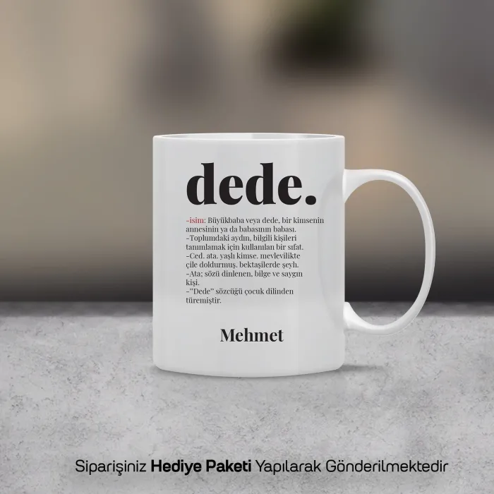 Dede Tanımı Kişiye Özel Kupa Bardak