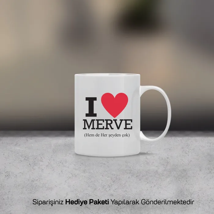 I Love Kişiye Özel İsimli Kupa Bardak