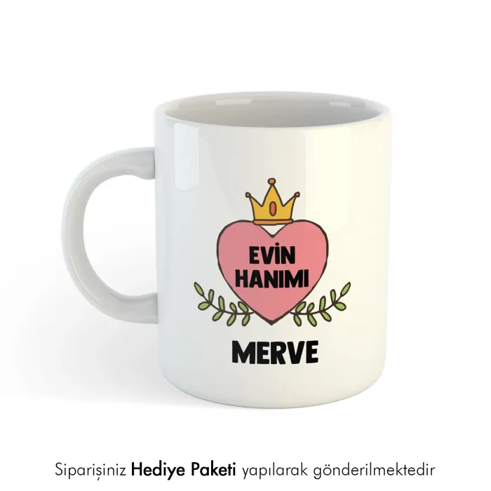 Evin Hanımı Temalı Özel İsimli Hediye Kupa