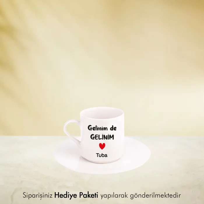 Gelinim De Gelinim Kişiye Özel İsimli Hediye Beyaz Fincan