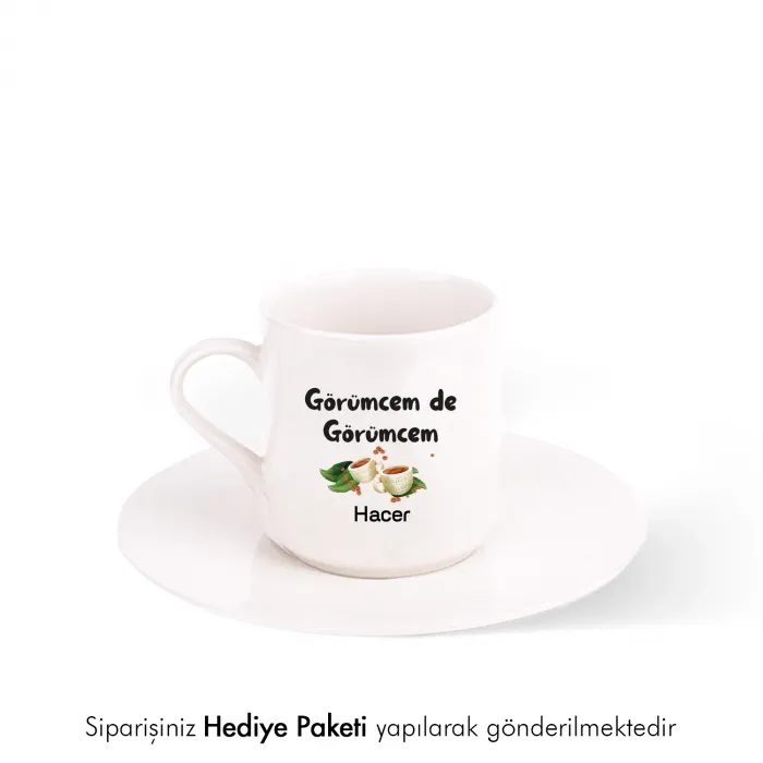 Görümcem De Görümcem Özel İsimli Hediye Fincan