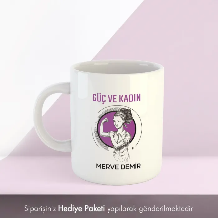 Güç Ve Kadın Tasarımlı Kupa Bardak