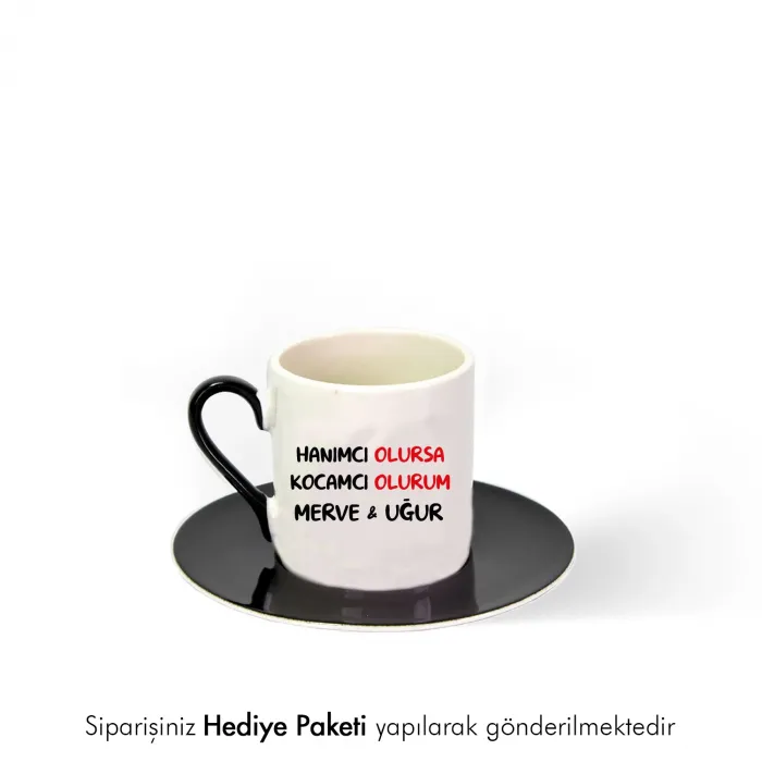 Hanımcı Kocamcı Kişiye Özel İsimli Hediye Siyah Fincan