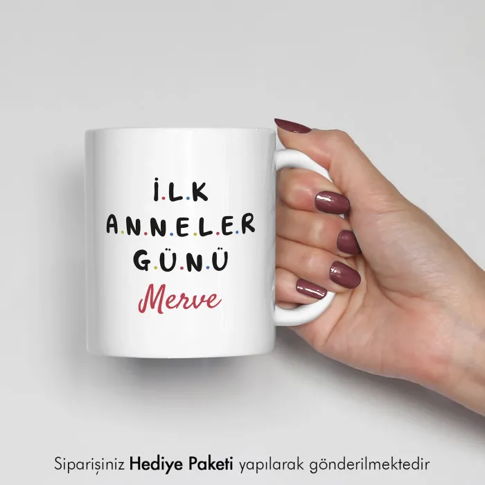 İlk Anneler Günü Yazılı Kişiye Özel İsimli Kupa Bardak