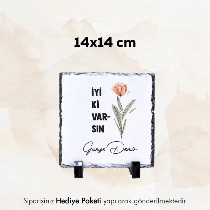 İyi ki Varsın Temalı Kişiye Özel İsim Baskılı Doğal Taş
