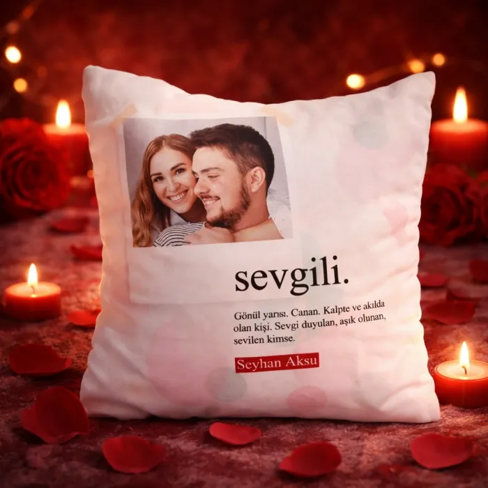 Kişiye Özel Fotoğraflı Sevgili Anlamı Yastık
