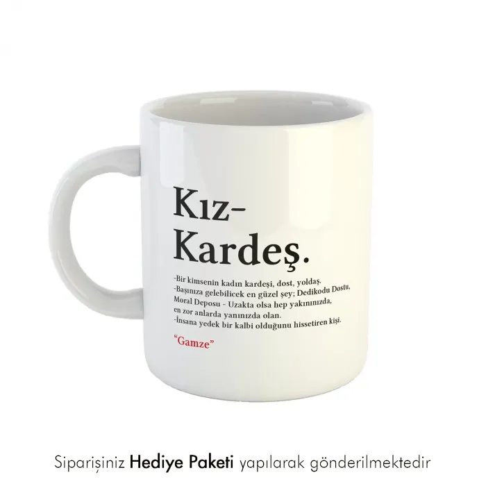 Kız Kardeş Kelime Anlamlı İsme Özel Kupa