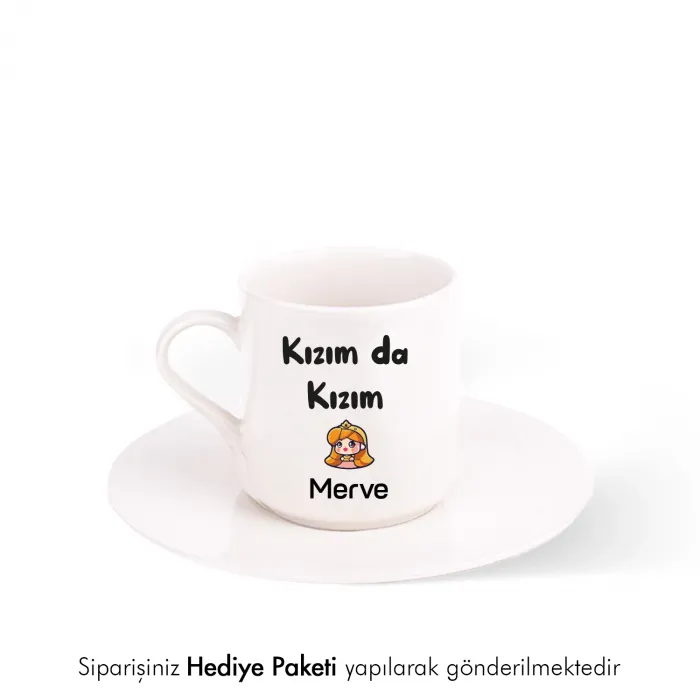 Kızım Da Kızım Kişiye Özel İsimli Hediye Beyaz Fincan