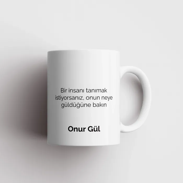 Mesaj İçerikli Kişiye Özel Kupa Bardak