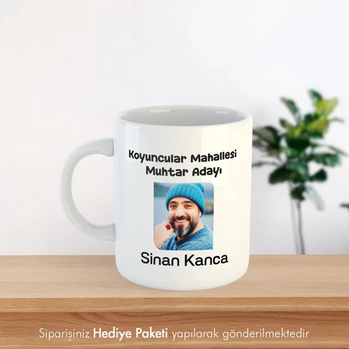 Muhtar Adaylarına Özel Fotoğraf ve İsimli Kupa Bardak