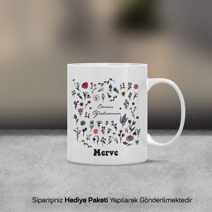 Öğretmenler Gününe Çiçekli Canım Öğretmenim Yazılı İsimli Kupa Bardak