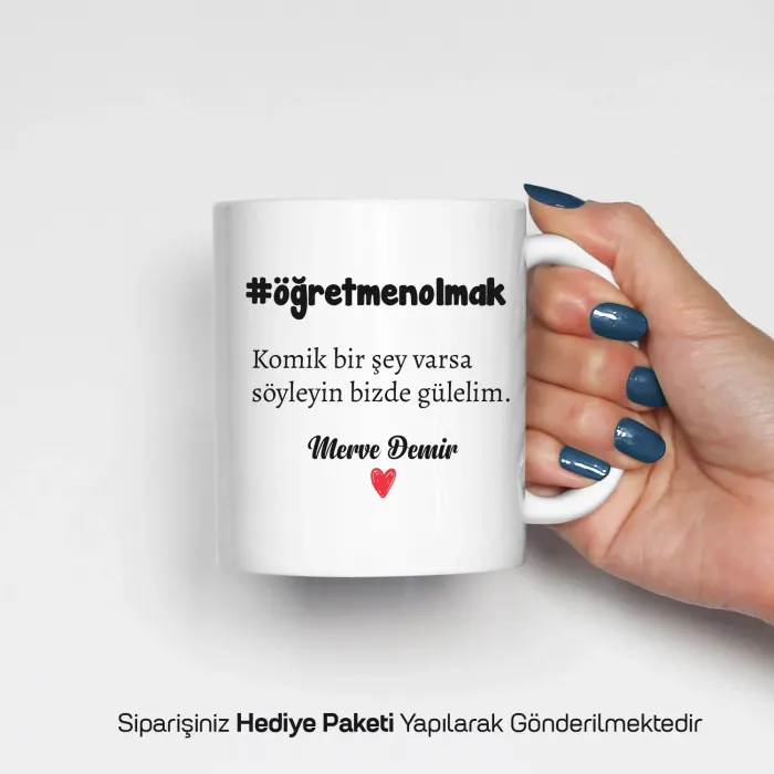 Öğretmenler Gününe Özel Esprili İsimli Kupa Bardak