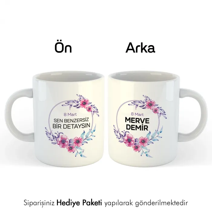 Sen Benzersiz Bir Detaysın Kişiye Özel İsimli Kupa Bardak