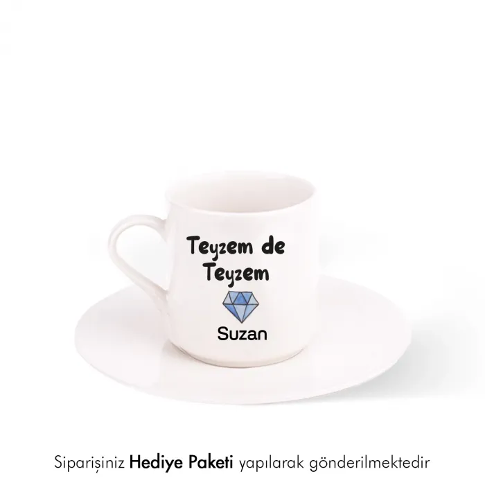 Teyzem De Teyzem Kişiye Özel İsimli Hediye Beyaz Fincan