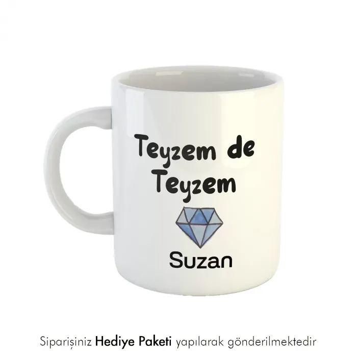 Teyzem De Teyzem Kişiye Özel İsimli Kupa Bardak