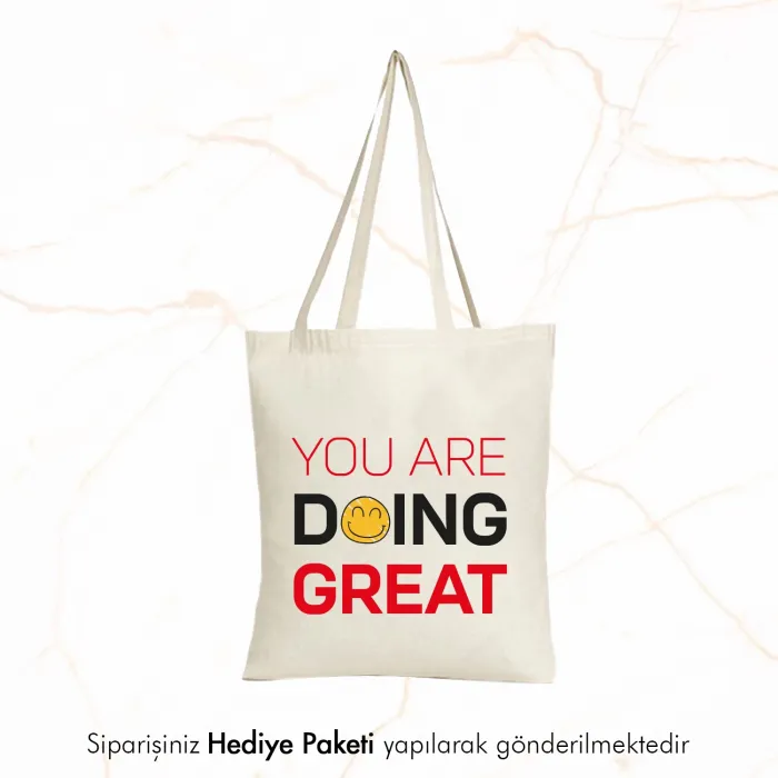 You Are Doing Great Tasarımlı Askılı Bez Çanta