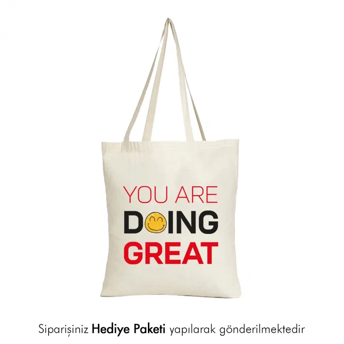 You Are Doing Great Tasarımlı Askılı Bez Çanta