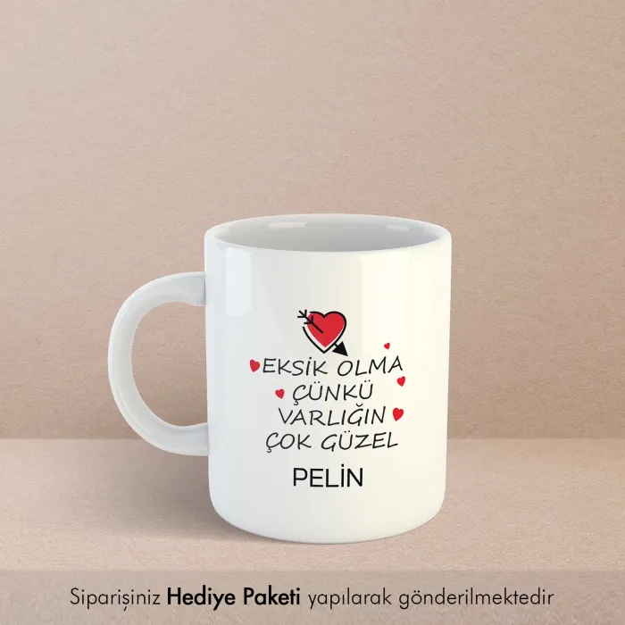 Varlığın Çok Güzel Kahve Kupası