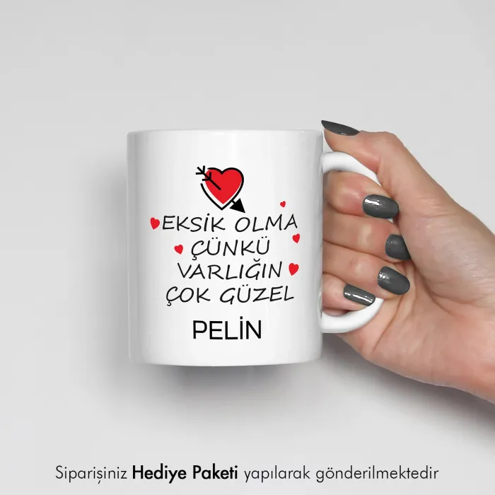 Varlığın Çok Güzel Kahve Kupası