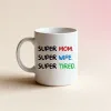 Süper Mom Kahve Kupası