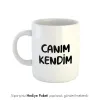 Canım Kendim Kahve Kupası