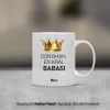 Dünyanın En Kral Babası Temalı Kişiye Özel Kupa Bardak