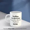 Yufka Yüreklilere Özel Kahve Kupası