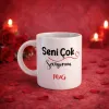 Seni Çok Seviyorum Mesajlı İsme Özel Kupa Bardak