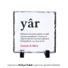 Yar Yazılı Özel İsim Baskılı Doğal Taş