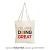 You Are Doing Great Tasarımlı Askılı Bez Çanta