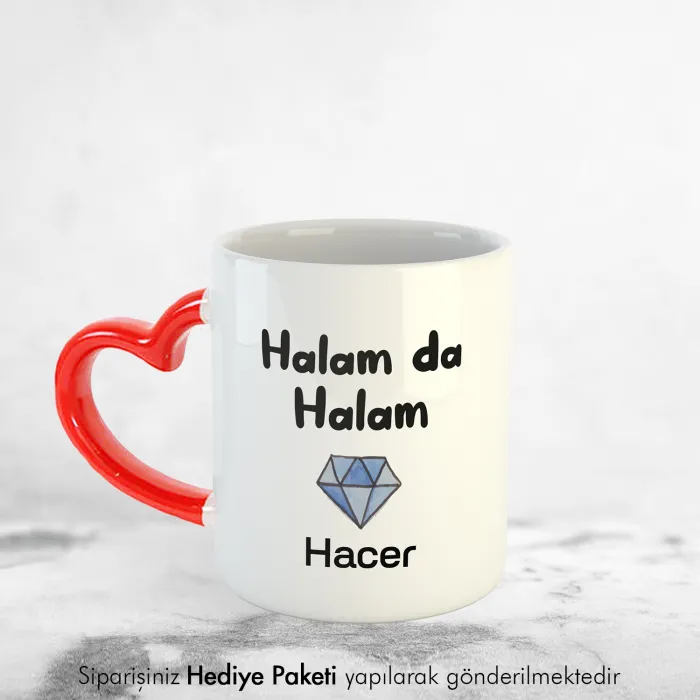 Halam Da Halam Kişiye Özel İsimli Kalpli Kupa Bardak