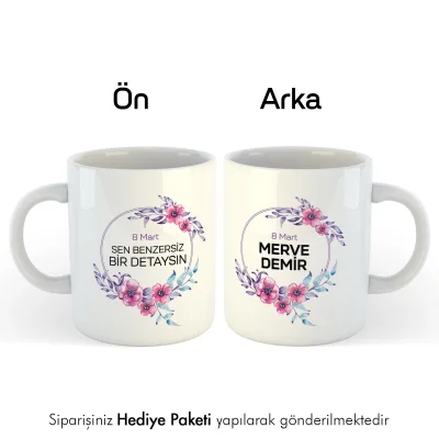 Sen Benzersiz Bir Detaysın Kişiye Özel İsimli Kupa Bardak