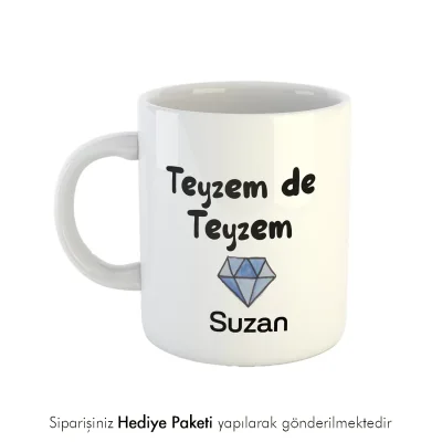 Teyzem De Teyzem Kişiye Özel İsimli Kupa Bardak