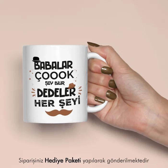 Dedeye Hediye Mottolu Kişiye Özel Kupa