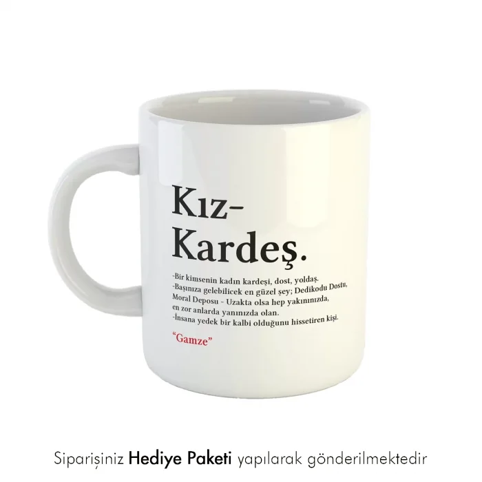 Kız Kardeş Kelime Anlamlı İsme Özel Kupa