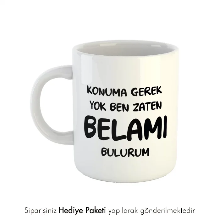 Konuma Gerek Yok Yazılı Kupa