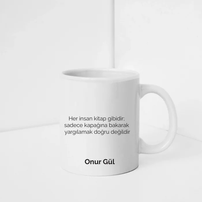 Özlü Söz Detaylı Kişiye Özel Kupa Bardak