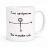 Seni Bu Kadar Seviyorum Tasarımlı Kupa