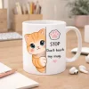 Kedili ‘Dont Touch My Mug Tasarımlı Kupa
