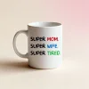 Süper Mom Kahve Kupası