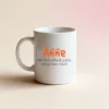Anne: Affeden, Şefkatli, Güçlü Kupa Bardak