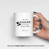 Bir Tek Babam Olsun Yazılı Kişiye Özel Kupa Bardak